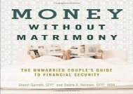 [+]The best book of the month Money without Matrimony: The Unmarried Couple s Guide to Financial Security  [READ] 