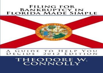[+]The best book of the month Filing for Bankruptcy in Florida Made Simple: A Guide to Help You Decide  [FULL] 