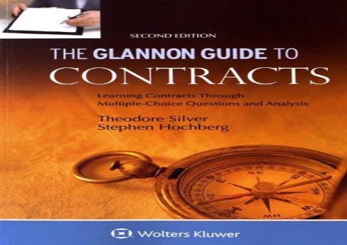 [+]The best book of the month Glannon Guide to Contracts: Learning Contracts Through Multiple-Choice Questions and Analysis (Glannon Guides)  [DOWNLOAD] 