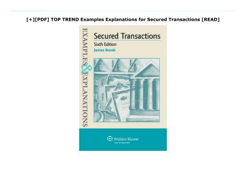 [+][PDF] TOP TREND Examples   Explanations for Secured Transactions  [READ] 