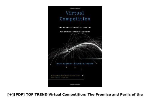 [+][PDF] TOP TREND Virtual Competition: The Promise and Perils of the Algorithm-Driven Economy  [FULL] 