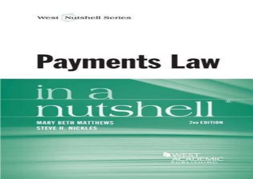 [+][PDF] TOP TREND Payments Law in a Nutshell (Nutshell Series)  [DOWNLOAD] 