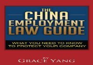 [+]The best book of the month The China Employment Law Guide: What You Need to Know to Protect Your Company  [READ] 