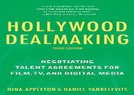 [+][PDF] TOP TREND Hollywood Dealmaking: Negotiating Talent Agreements for Film, TV, and Digital Media (Third Edition)  [FULL] 