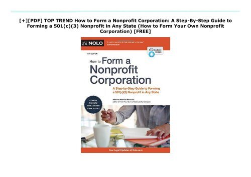 [+][PDF] TOP TREND How to Form a Nonprofit Corporation: A Step-By-Step Guide to Forming a 501(c)(3) Nonprofit in Any State (How to Form Your Own Nonprofit Corporation)  [FREE] 