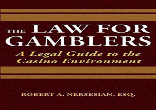 [+]The best book of the month The Law for Gamblers: A Legal Guide to the Casino Environment  [FREE] 