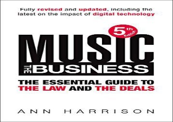 [+][PDF] TOP TREND Music: The Business: The Essential Guide to the Law and the Deals  [NEWS]