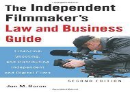 [+][PDF] TOP TREND Independent Filmmaker s Law and Business Guide: Financing, Shooting, and Distributing Independent and Digital Films  [NEWS]