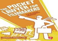 [+]The best book of the month The Pocket Lawyer for Filmmakers: A Legal Toolkit for Independent Producers  [FULL] 