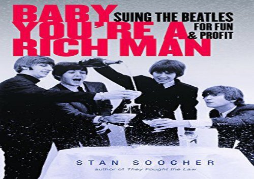 Baby Youre a Rich Man Suing the Beatles for Fun and Profit