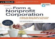 [+]The best book of the month How to Form a Nonprofit Corporation: A Step-By-Step Guide to Forming a 501(c)(3) Nonprofit in Any State (How to Form Your Own Nonprofit Corporation)  [READ] 