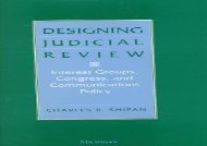 [+][PDF] TOP TREND Designing Judicial Review: Interest Groups, Congress and Communications Policy  [NEWS]