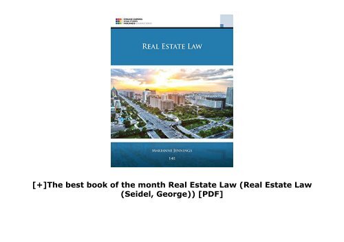 [+]The best book of the month Real Estate Law (Real Estate Law (Seidel, George)) [PDF] 