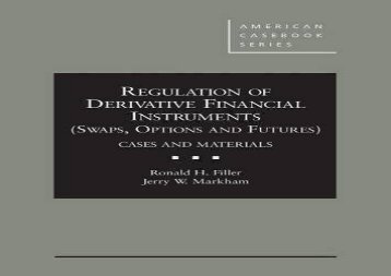 [+][PDF] TOP TREND Regulation of Derivative Financial Instruments ((American Casebook Series)  [NEWS]