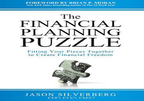 [+]The best book of the month The Financial Planning Puzzle: Fitting Your Pieces Together to Create Financial Freedom  [FREE] 