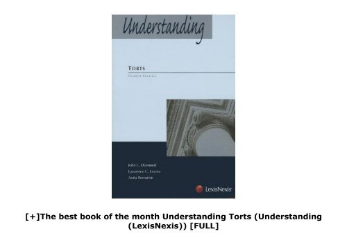 [+]The best book of the month Understanding Torts (Understanding (LexisNexis))  [FULL] 