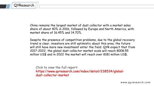 Global Dust Collector market scale will reach 8008.55 million US$ and in 2022