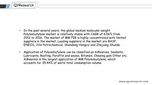 Global Medium Molecular Weight Polyisobutylene market is expected to reach 185.65 million USD by 2023