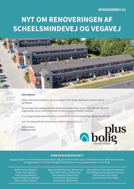 NYHEDSBREV 1 - OM RENOVERINGEN AF SCHEELSMINDEVEJ OG VEGAVEJ
