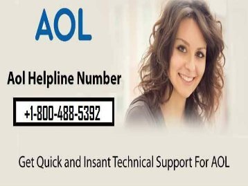 Contact AOL Support Number 1-800-488-5392 For Help