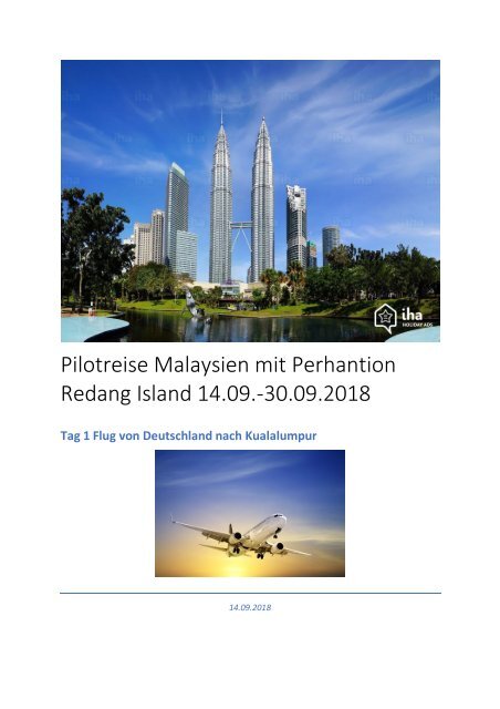 Pilotreise Malaysien mit Perhantion Redang Island 14.09.-30.09.2018