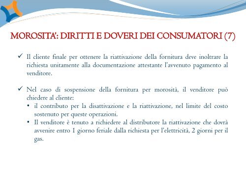 6. La Tutela del credito e il sistema C-mor.Il Bonus Energia gas ed energia elettrica (Toto)