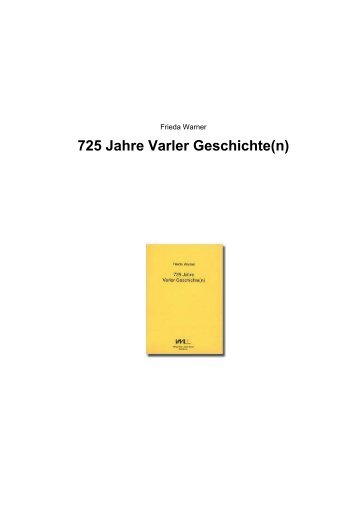 Frieda Warner - 725 Jahre Varler Geschichte(n)