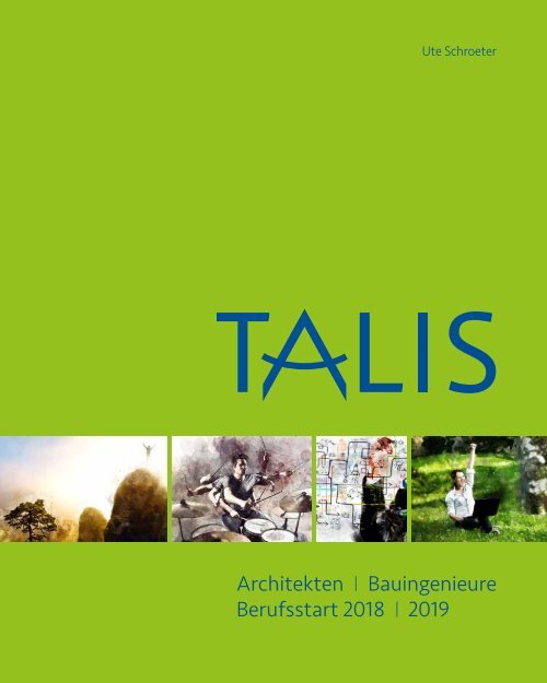 TALIS Architekten und Bauingenieure Berufsstart 20018/2019