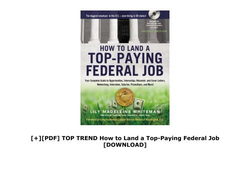 [+][PDF] TOP TREND How to Land a Top-Paying Federal Job  [DOWNLOAD] 