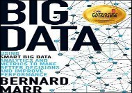 [+]The best book of the month Big Data: Using Smart Big Data, Analytics and Metrics to Make Better Decisions and Improve Performance  [FULL] 