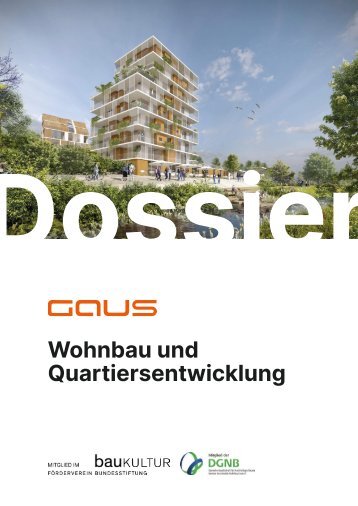 Gaus Architekten: Wohnen und Quartiergestaltung