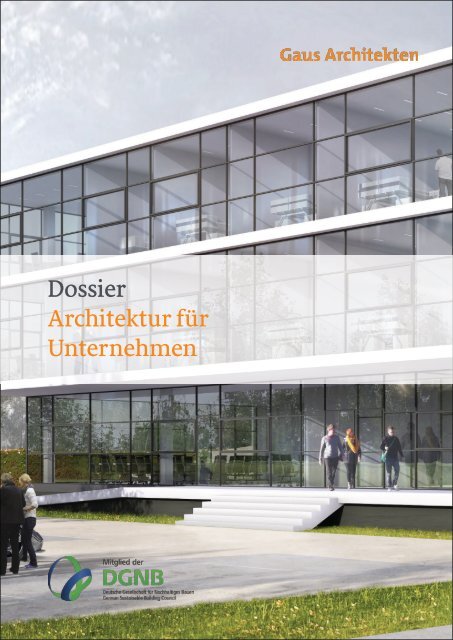 Gaus Architekten: Architektur für Unternehmen und Gewerbe