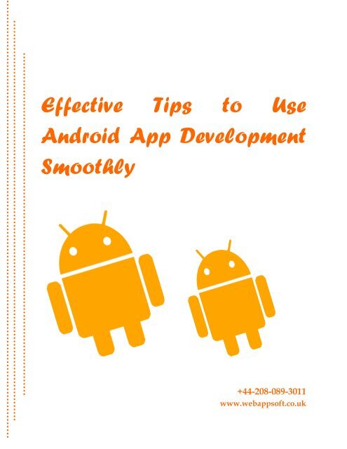 Effective Tips to Use Android App Development Smoothly