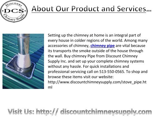 Best quality Chimney Pipe available at Discount Chimney Supply Inc., Ohio, USA