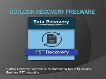 Outlook Recovery Freeware
