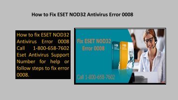 Steps to Fix ESET NOD32 Antivirus Error 0008 Call 1-800-658-7602