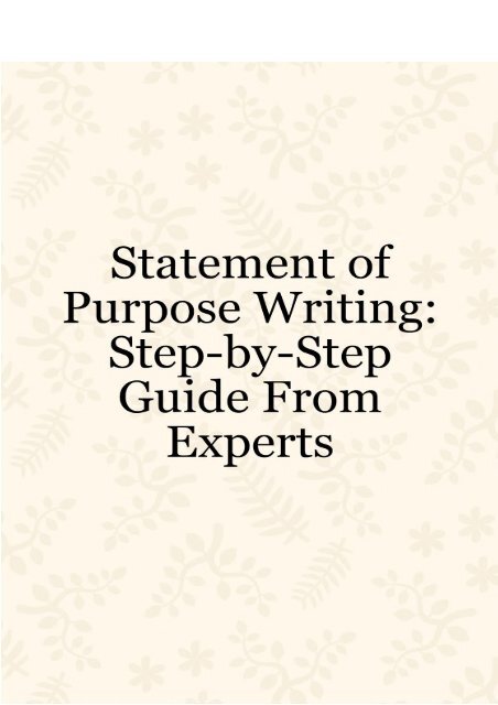 Statement of Purpose Writing: Step-by-Step Guide From Experts