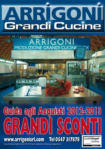 47522 CEsENA (FC) Tel 0547 317878 - Arrigoni Grandi Cucine