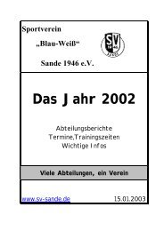Das Jahr 2002 - „Blau-Weiß“ Sande 1946 eV