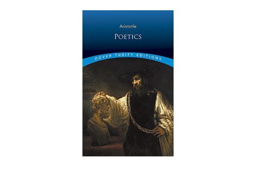 Read Online Poetics (Dover Thrift Editions) For Full