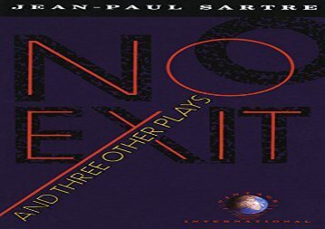 Free PDF No Exit, and Three Other Plays (Vintage International) Any Format