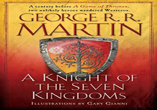 Read Online A Knight of the Seven Kingdoms (Song of Ice and Fire) For Full