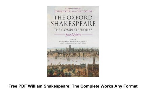 Free PDF William Shakespeare: The Complete Works Any Format