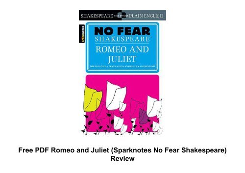 Free PDF Romeo and Juliet (Sparknotes No Fear Shakespeare) Review