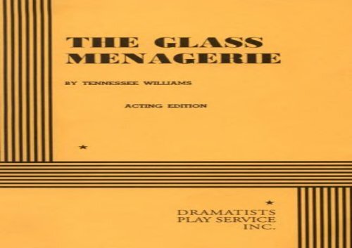 the glass menagerie free