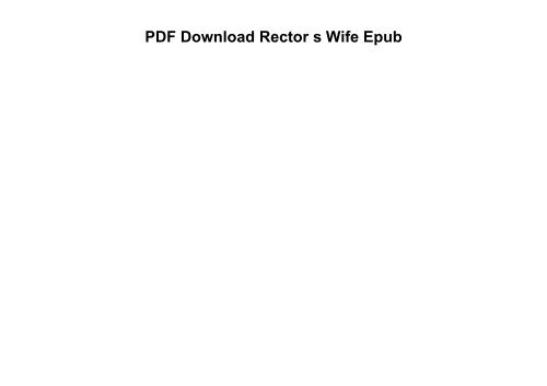 PDF Download Rector s Wife Epub
