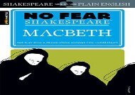 PDF Download Macbeth: No Fear Shakespeare (Spark Notes) Any Format