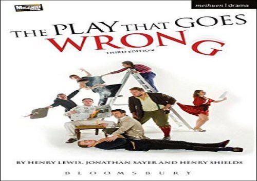 PDF Download The Play That Goes Wrong (Modern Plays) For Kindle