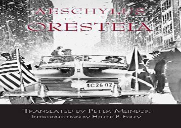 PDF Online The Oresteia (Hackett Classics) For Kindle