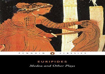 AudioBook Medea and Other Plays : Medea; Hecabe; Electra; Heracles (Penguin Classics) For Kindle
